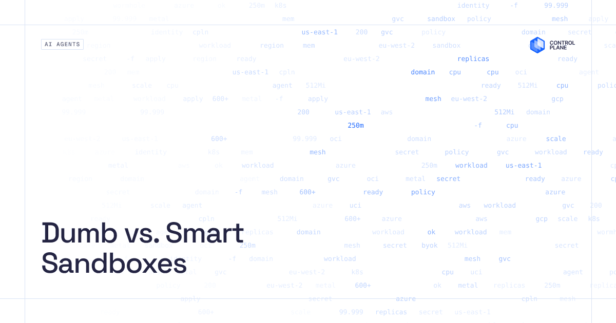 Dumb vs Smart Sandboxes